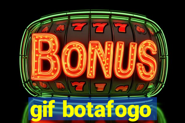 gif botafogo